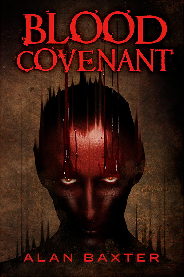 Blood Covenant, by Alan Baxter